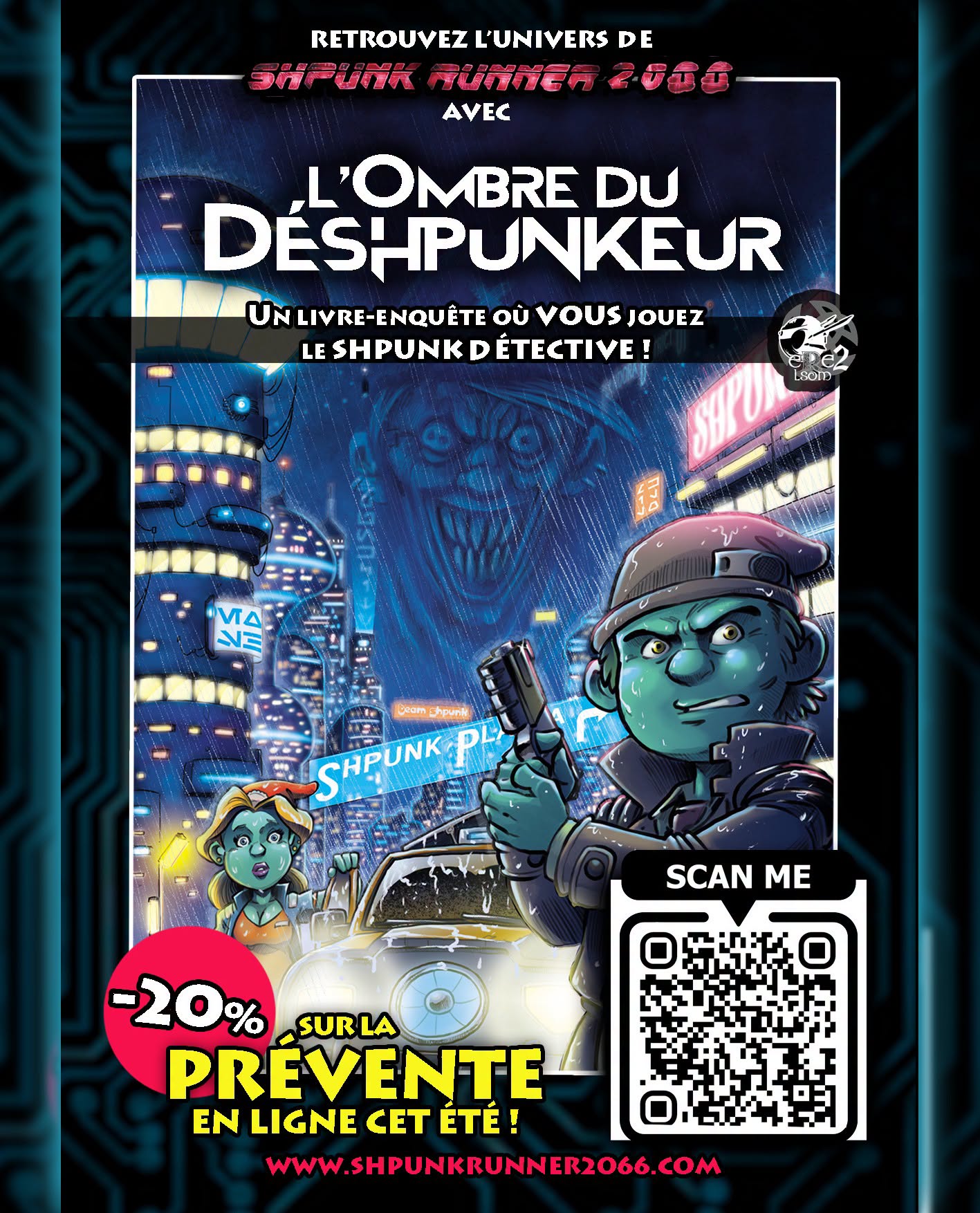 Shpunk Runner 2066 : L'Ombre du Déshpunkeur ouvre ses préventes pour l'été
