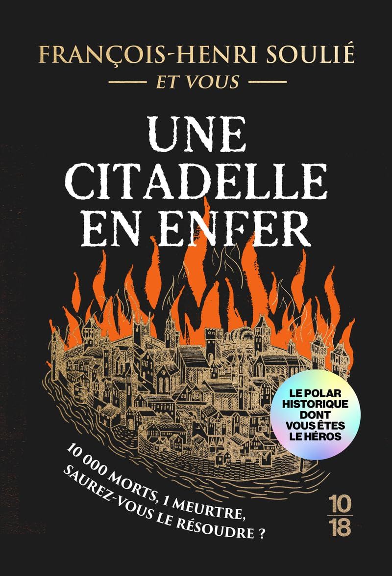 Une citadelle en enfer : Le polar historique dont vous êtes le héros