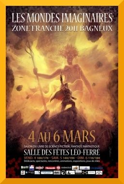 Zone franche, les mondes imaginaires, du 4 au 6 mars 2011