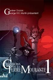 Chansons de la Terre Mourante