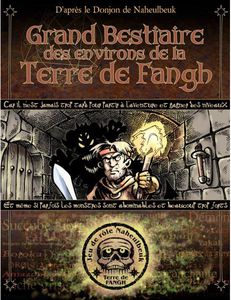 Grand bestiaire des environs de la Terre de Fangh